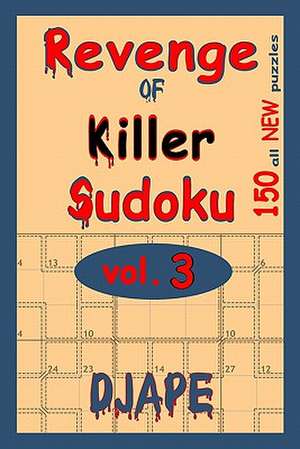 Revenge of Killer Sudoku de Dj Ape