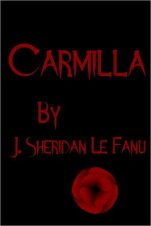 Carmilla de Joseph Sheridan Le Fanu