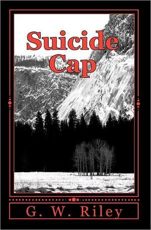 Suicide Cap de G. W. Riley