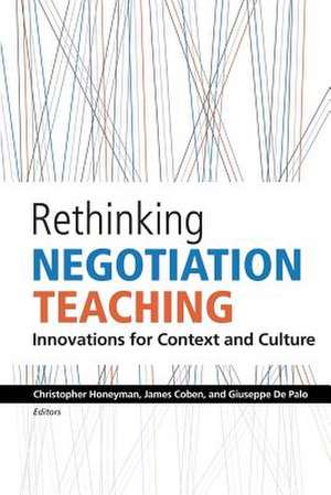 Rethinking Negotiation Teaching de Christopher Honeyman