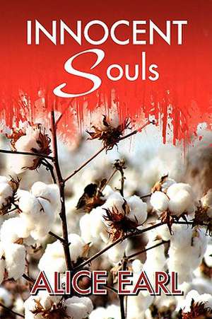 Innocent Souls de Alice Earl