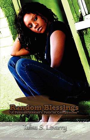 Random Blessings de Talisa Lavarry