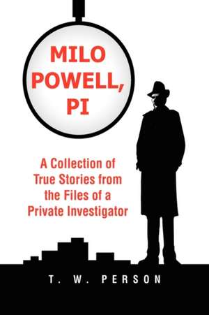 Milo Powell, Pi de T. W. Person