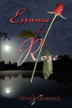 Essance of A Rose de Steven Laurence