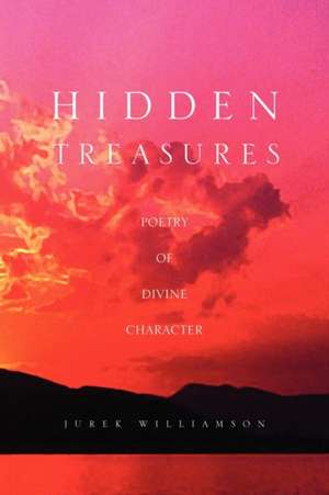 Hidden Treasures de Jurek Williamson