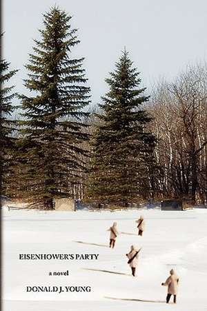 Young, D: Eisenhower's Party