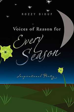 Voices of Reason for Every Season de Rozzy Diouf