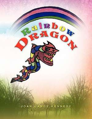 Rainbow Dragon de Joan Lange Kennedy