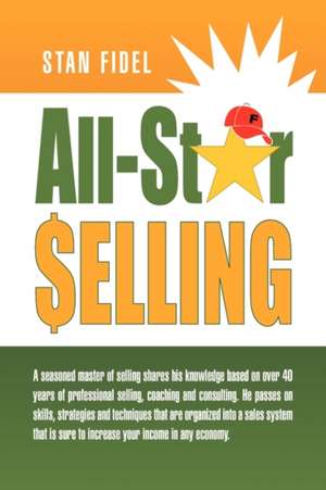 All-Star Selling de Stan Fidel