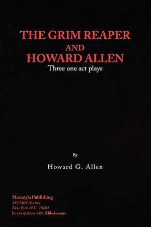 The Grim Reaper and Howard Allen de Howard G. Allen