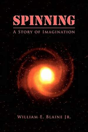 Spinning de William E. Jr. Blaine