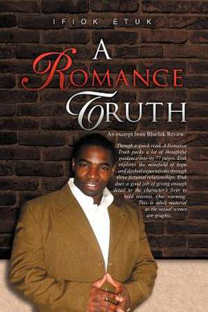 A Romance Truth de Ifiok Etuk