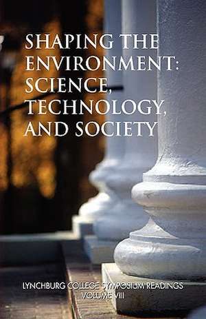 Shaping the Environment de (Editor) David O. Freier