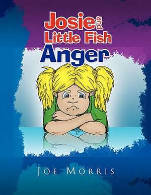 Josie and Little Fish de Joe Morris