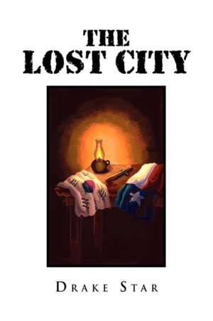 The Lost City de Drake Star