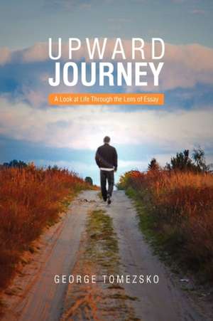 Upward Journey de George Tomezsko