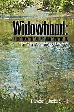 Widowhood de Elizabeth Jacks Scott