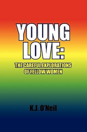 Young Love de K. J. O'Neil