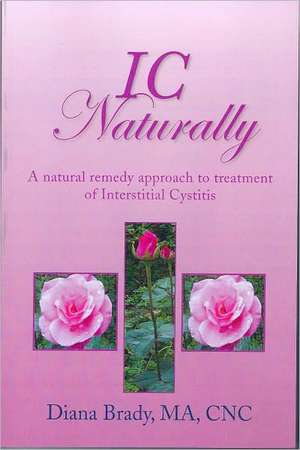 IC NATURALLY de Diana Brady Ma Cnc