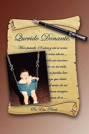 Querido Donante de Elsa Prado