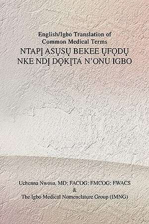 Nwosu, U: English/Igbo Translation of Common Medical Terms N