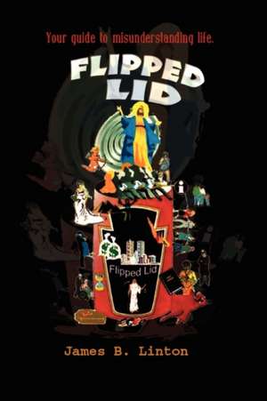 Flipped Lid de James B Linton