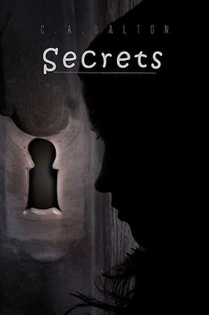 Secrets de C. a. Dalton