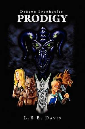 Davis, L: Dragon Prophecies