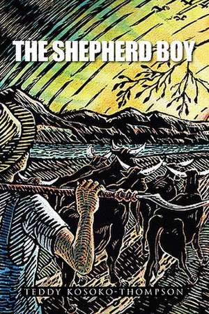 The Shepherd Boy de Teddy Kosoko-Thompson