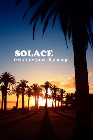 Solace de Christian Renny