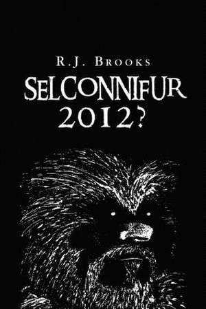 Selconnifur de R. J. Brooks