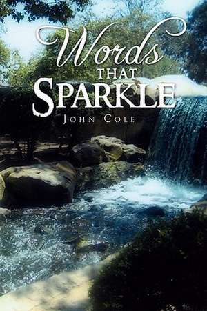 Words that Sparkle de John Cole