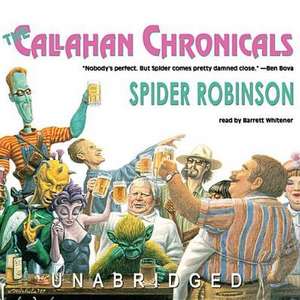 The Callahan Chronicals de Spider Robinson