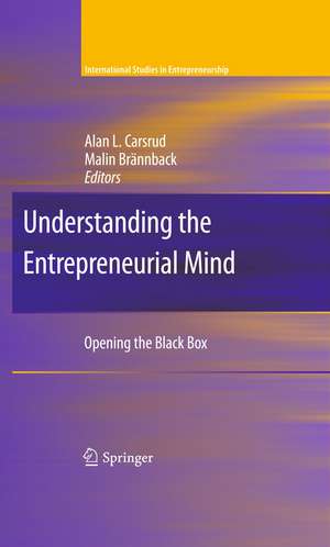 Understanding the Entrepreneurial Mind: Opening the Black Box de Alan L. Carsrud