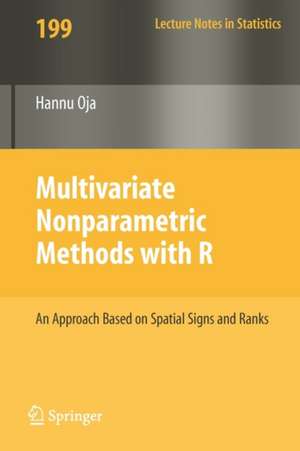 Multivariate Nonparametric Methods with R: An approach based on spatial signs and ranks de Hannu Oja