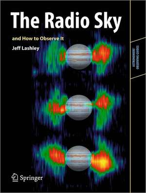 The Radio Sky and How to Observe It de Jeff Lashley