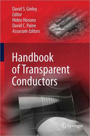 Handbook of Transparent Conductors de Hideo Hosono