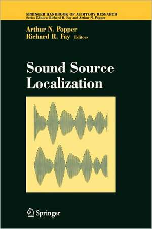 Sound Source Localization de Richard R. Fay