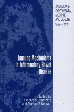 Immune Mechanisms in Inflammatory Bowel Disease de Richard Blumberg