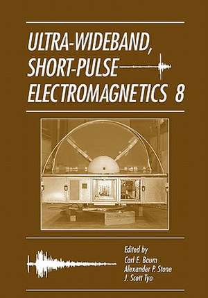 Ultra-Wideband Short-Pulse Electromagnetics 8 de Carl E. Baum