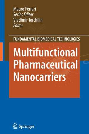Multifunctional Pharmaceutical Nanocarriers de Vladimir Torchilin