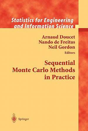 Sequential Monte Carlo Methods in Practice de Arnaud Doucet