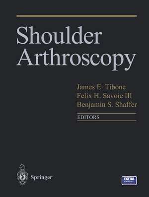 Shoulder Arthroscopy de James Tibone