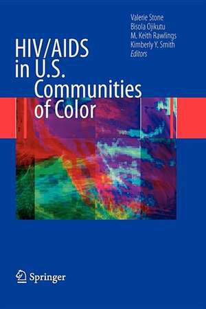 HIV/AIDS in U.S. Communities of Color de Valerie Stone