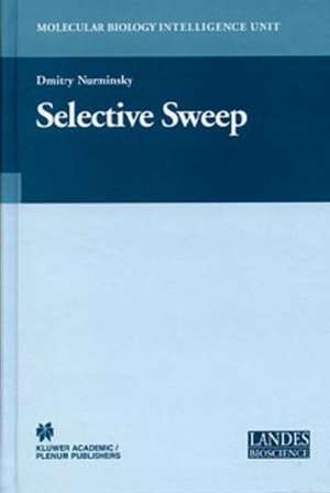 Selective Sweep de Dmitry I. Nurminsky