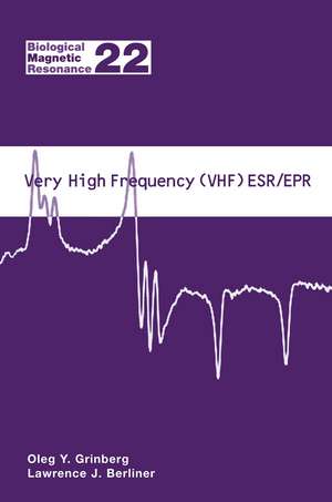 Very High Frequency (VHF) ESR/EPR de Oleg Grinberg