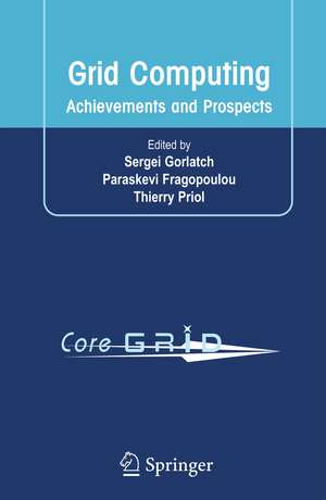 Grid Computing: Achievements and Prospects de Sergei Gorlatch