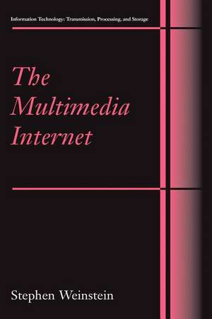 The Multimedia Internet de Stephen Weinstein