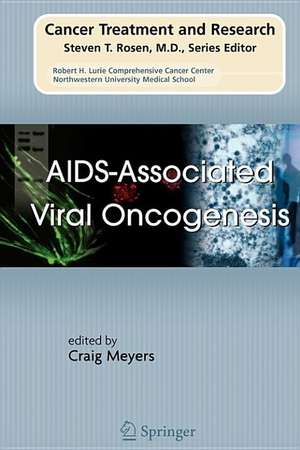 AIDS-Associated Viral Oncogenesis de Craig Meyers