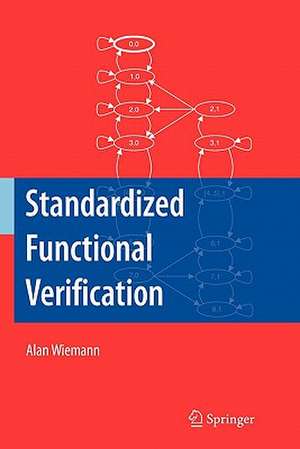 Standardized Functional Verification de Alan Wiemann